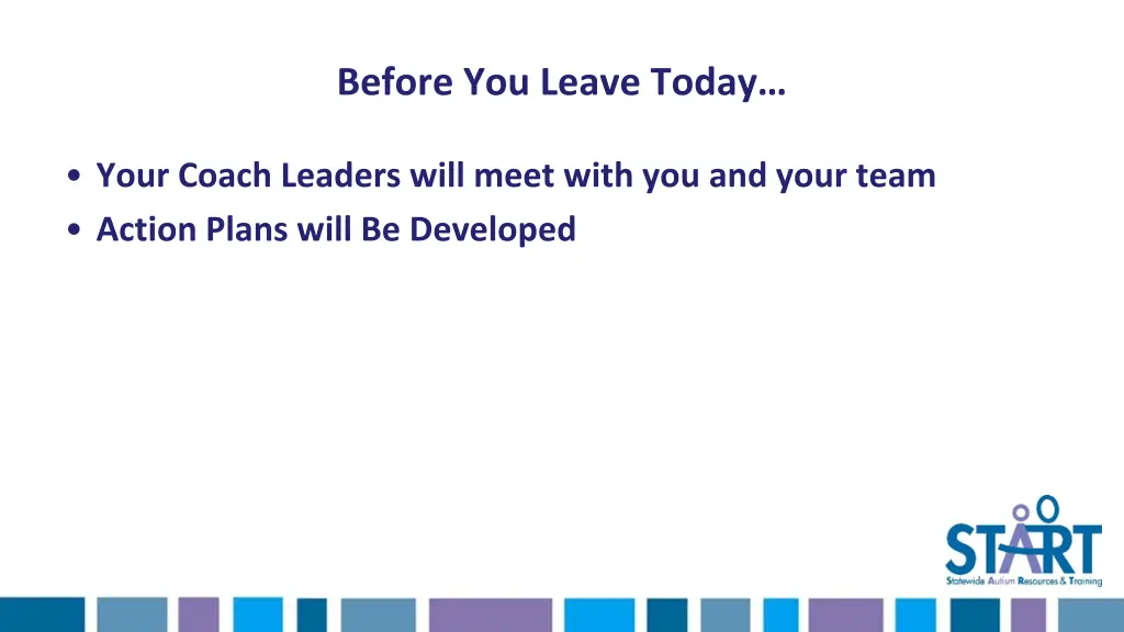 before you leave today