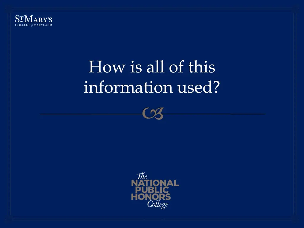 how is all of this information used