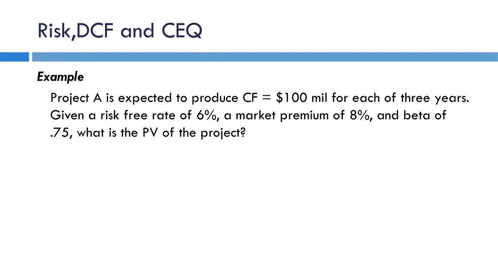 risk dcf and ceq 1