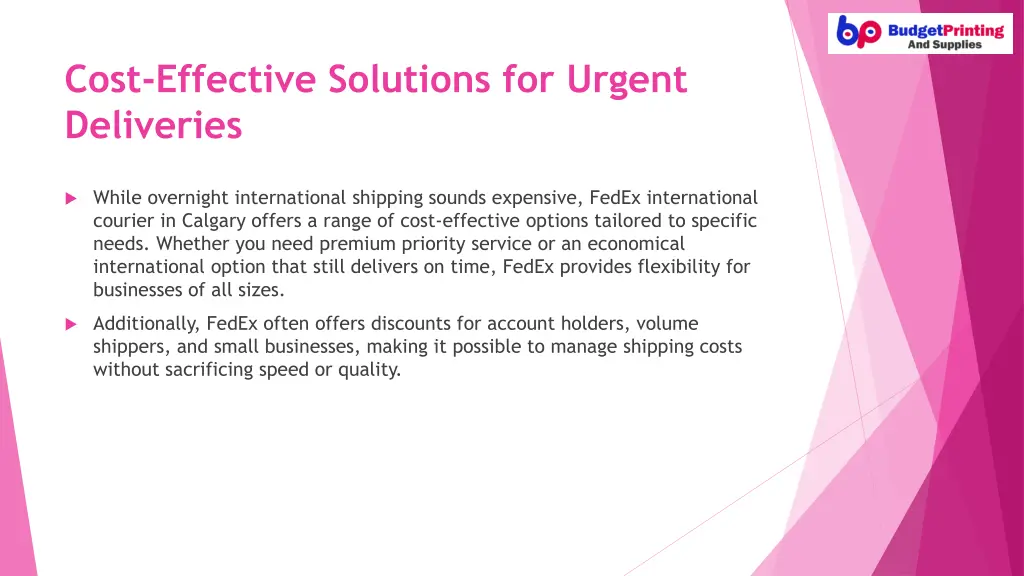 cost effective solutions for urgent deliveries