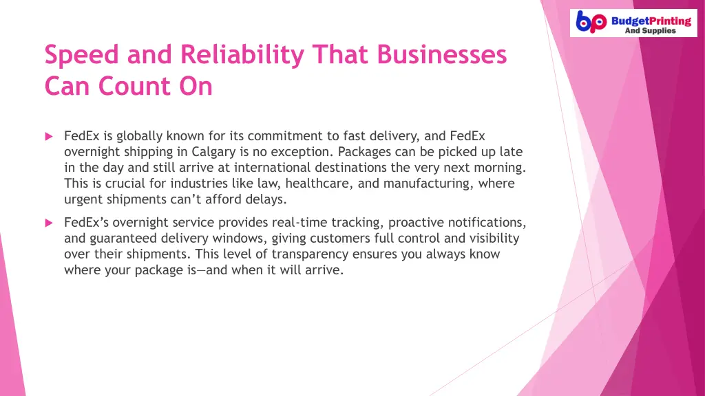 speed and reliability that businesses can count on