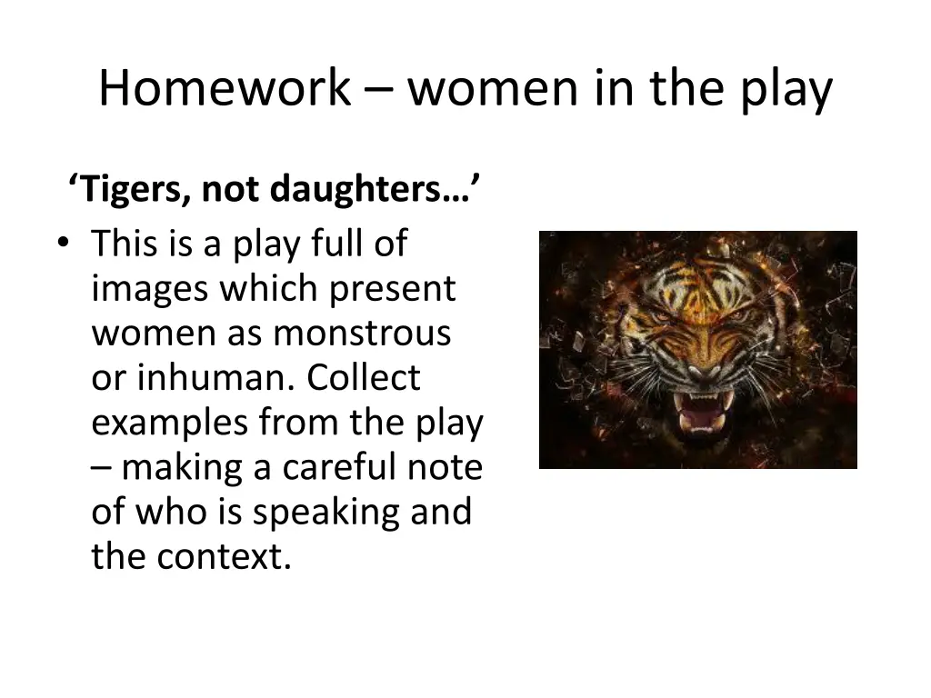 homework women in the play