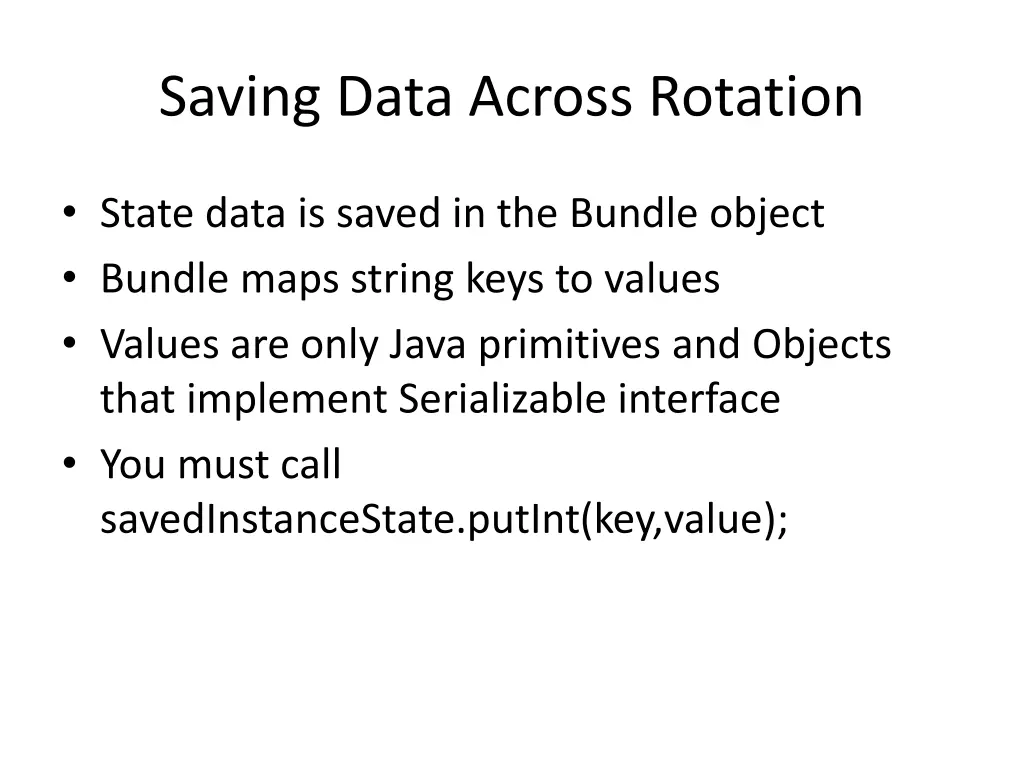 saving data across rotation 1
