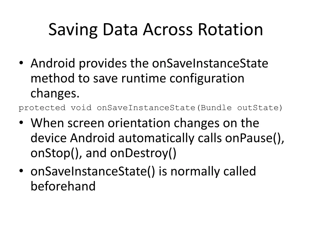 saving data across rotation