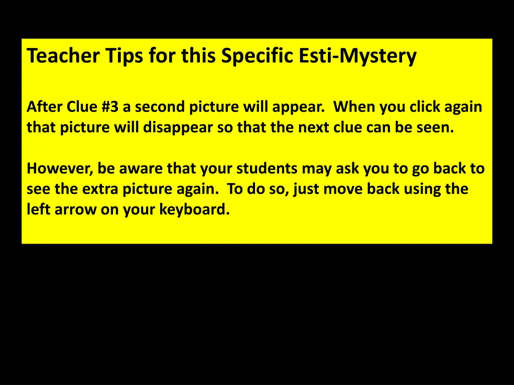 teacher tips for this specific esti mystery