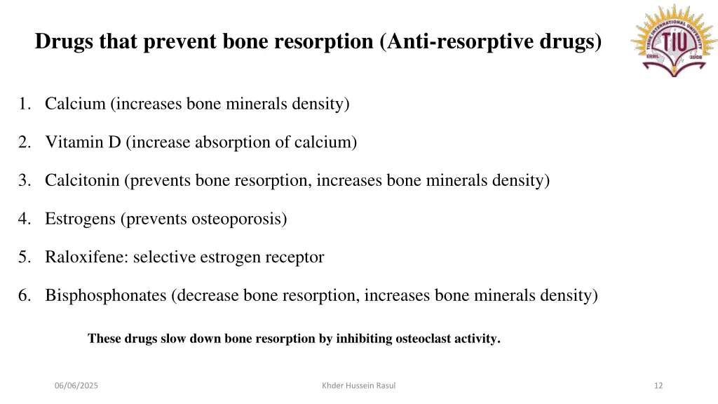 drugs that prevent bone resorption anti