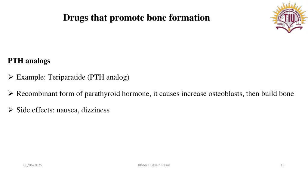 drugs that promote bone formation 1