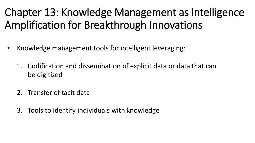 chapter 13 knowledge management as intelligence 3