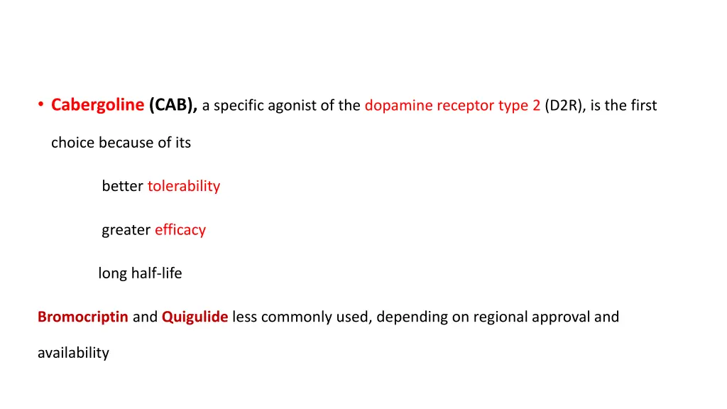 cabergoline cab a specific agonist