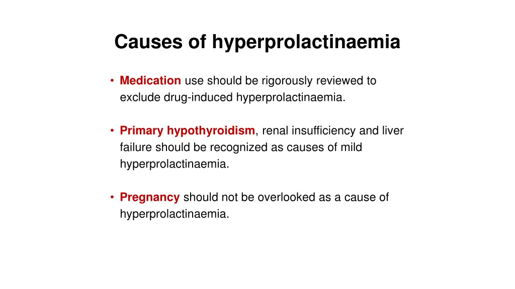 causes of hyperprolactinaemia 1