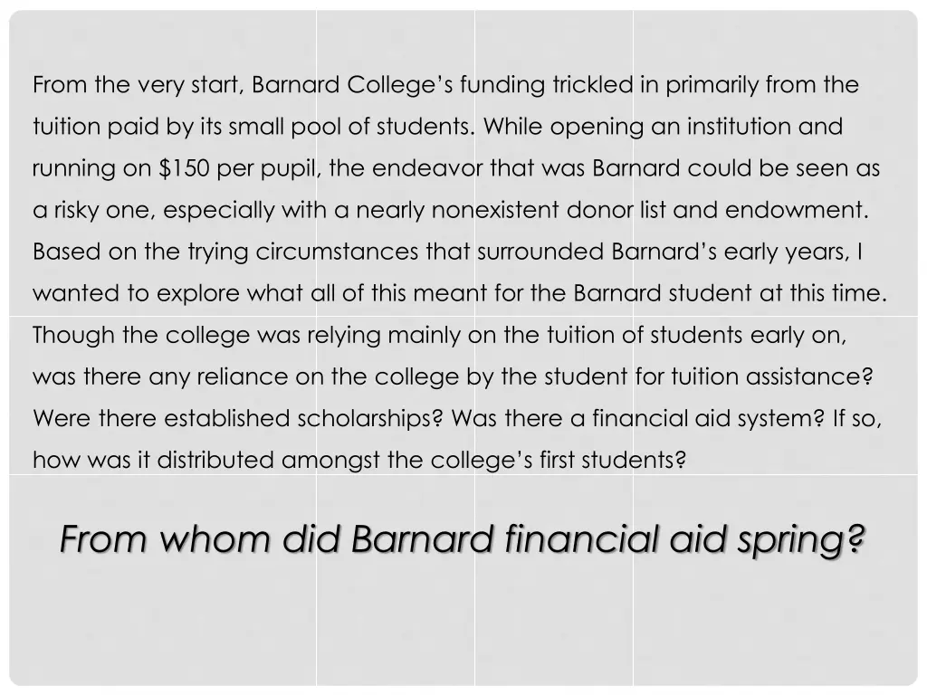 from the very start barnard college s funding