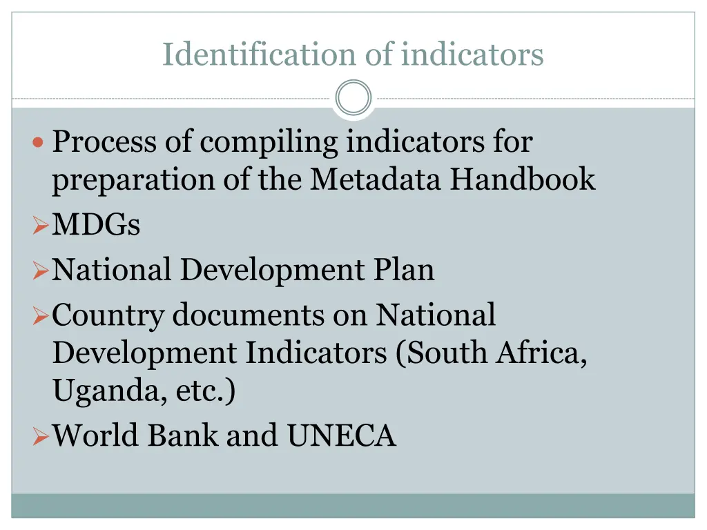identification of indicators