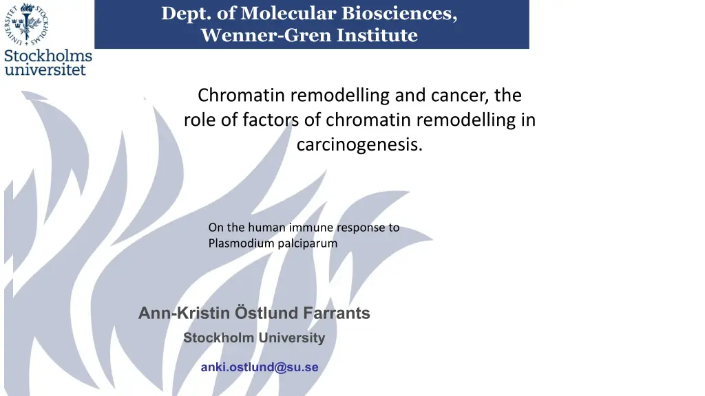 dept of molecular biosciences wenner gren