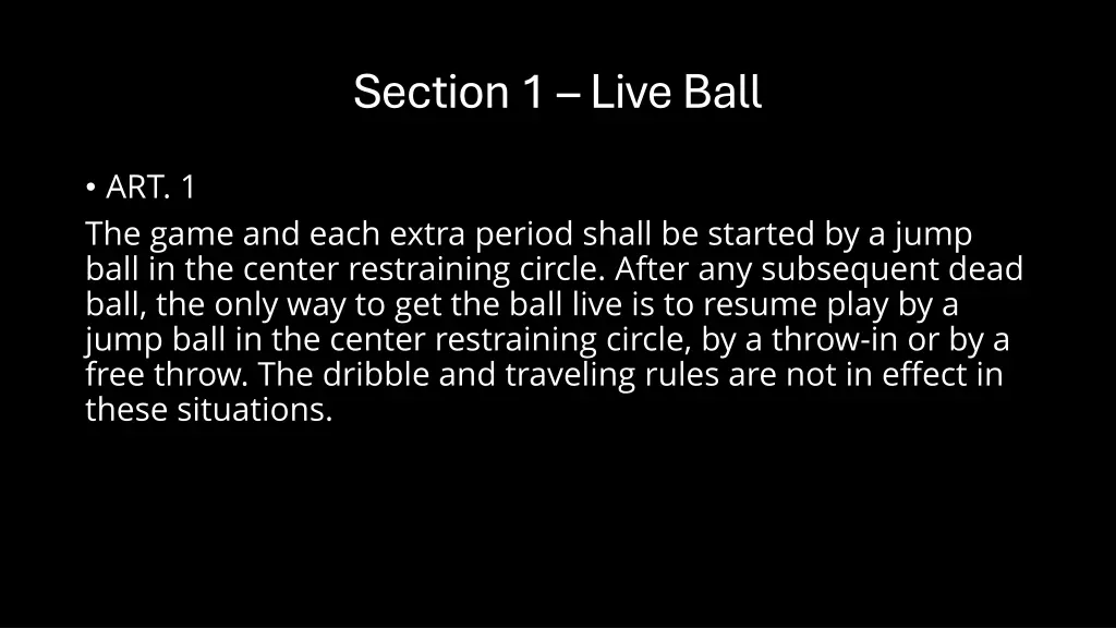 section 1 live ball