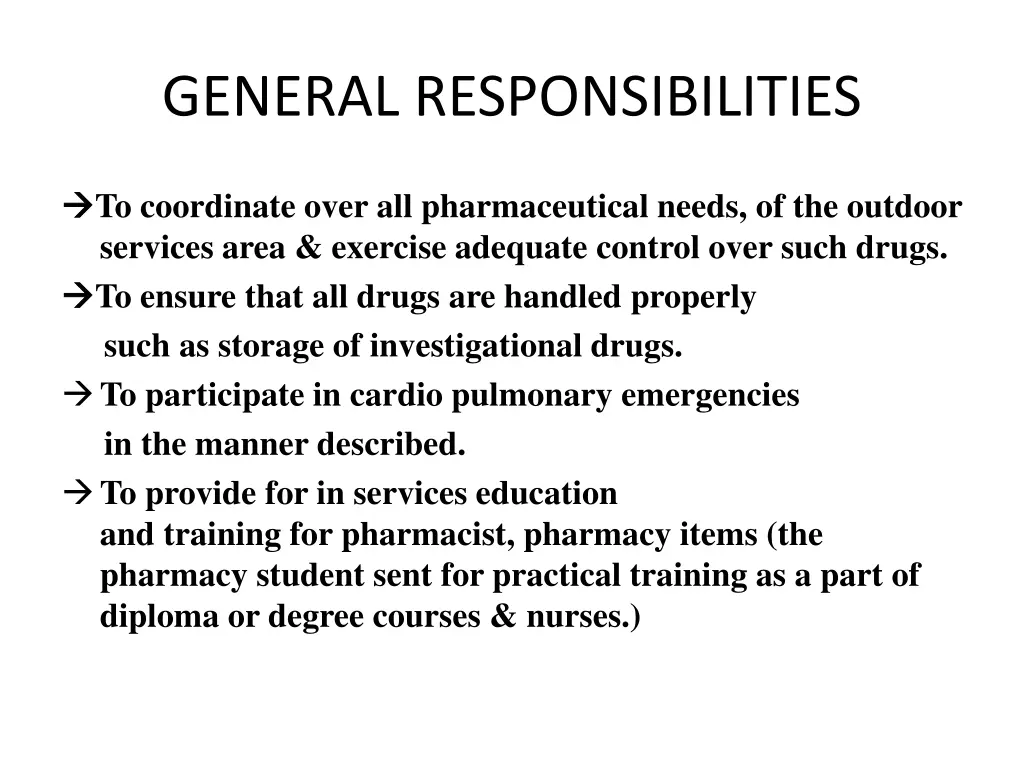 general responsibilities