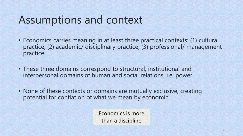 assumptions and context