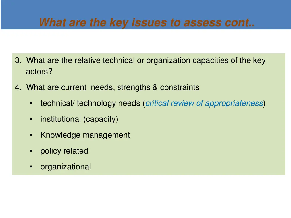 what are the key issues to assess cont