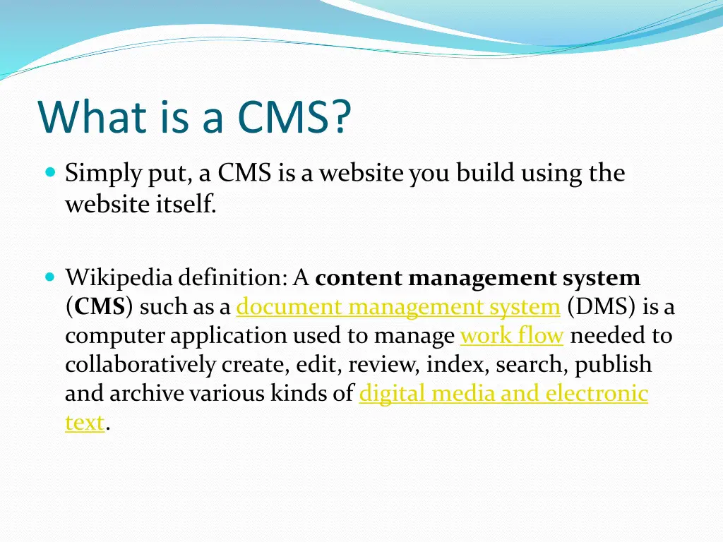 what is a cms