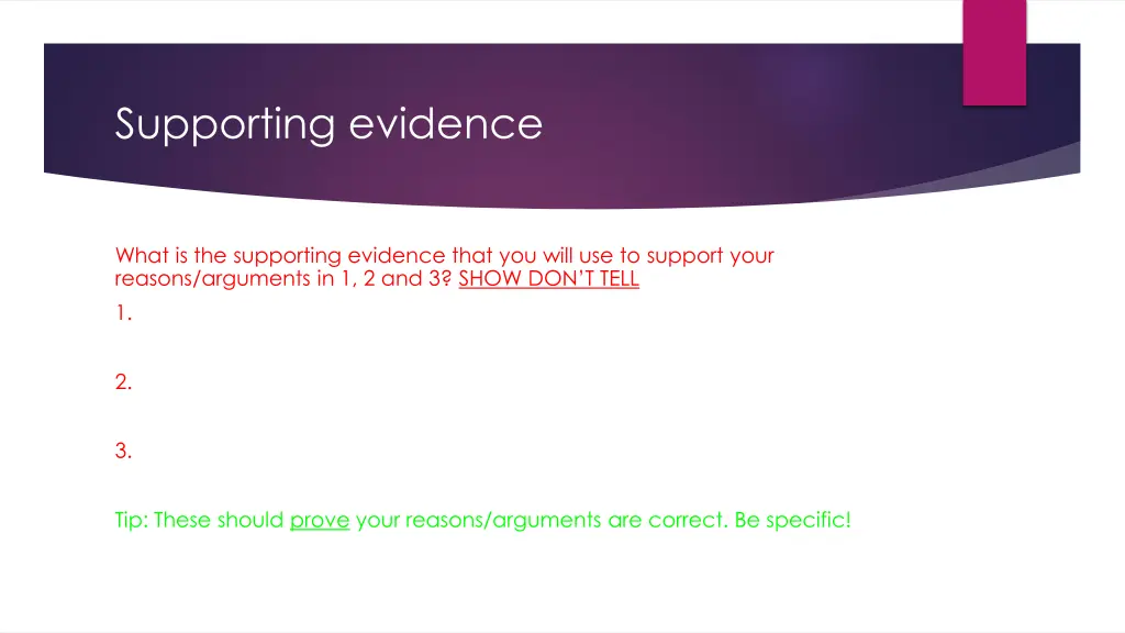supporting evidence