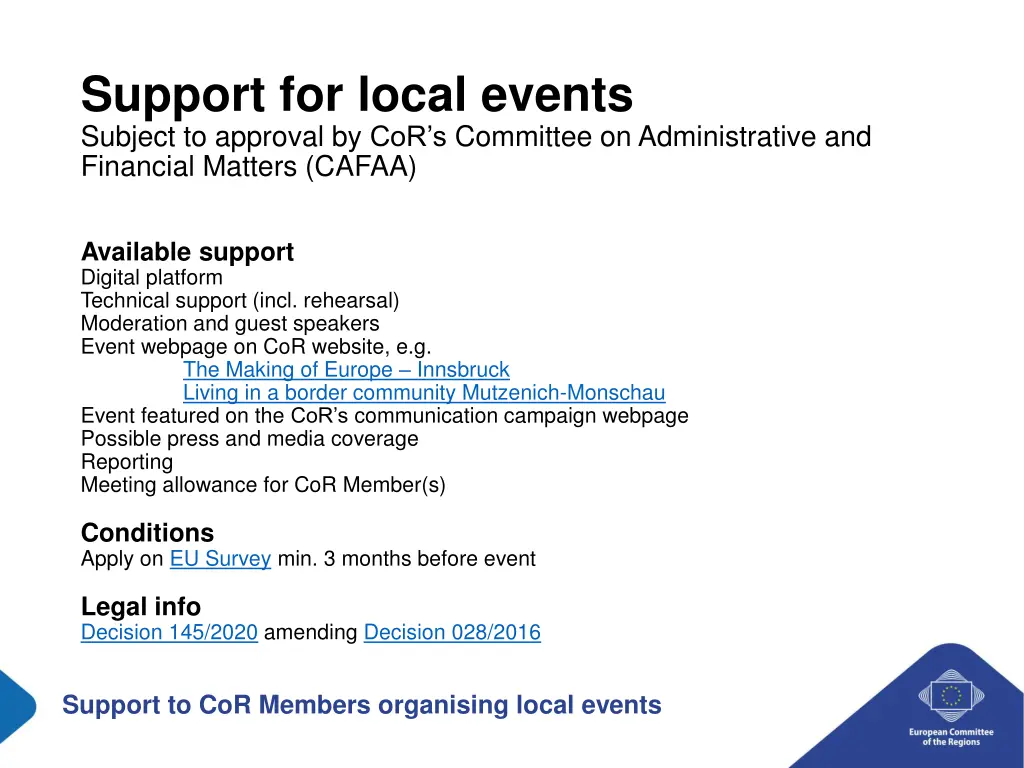 support for local events subject to approval
