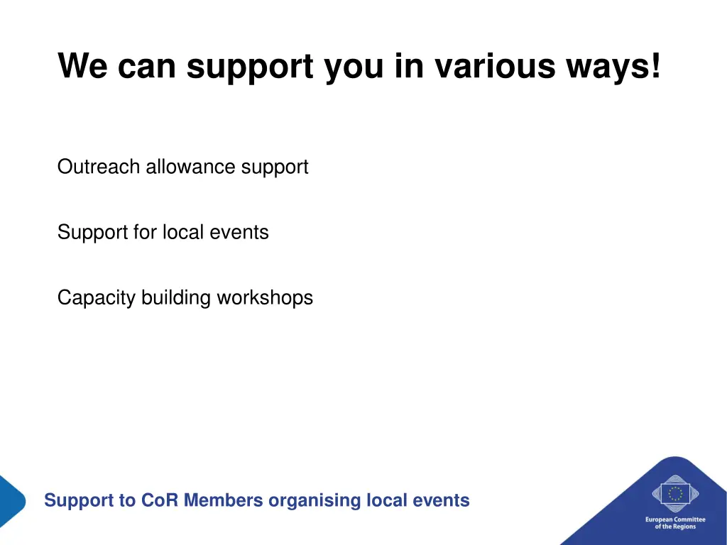 we can support you in various ways