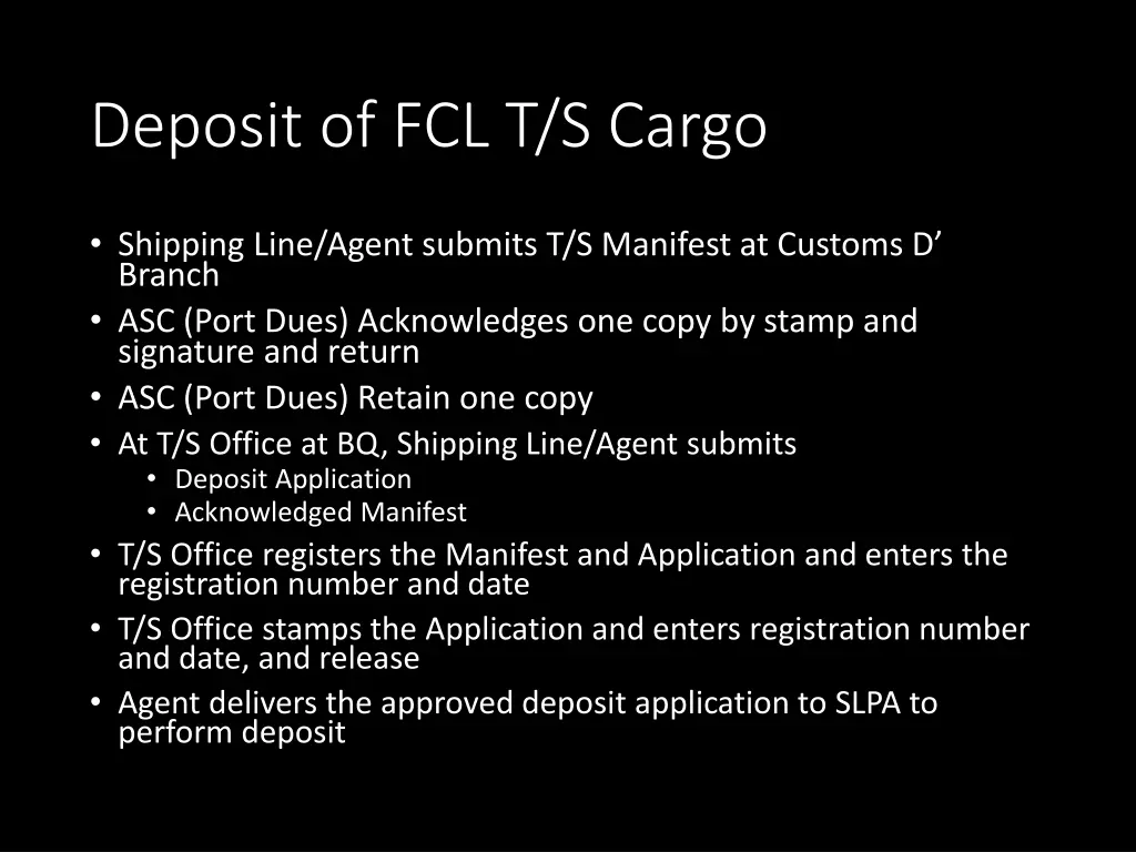 deposit of fcl t s cargo