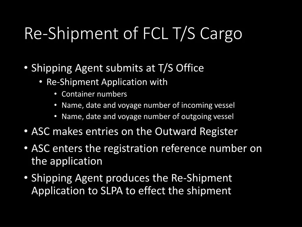 re shipment of fcl t s cargo