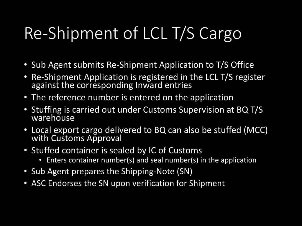 re shipment of lcl t s cargo