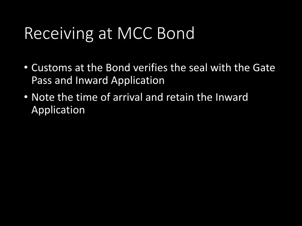 receiving at mcc bond