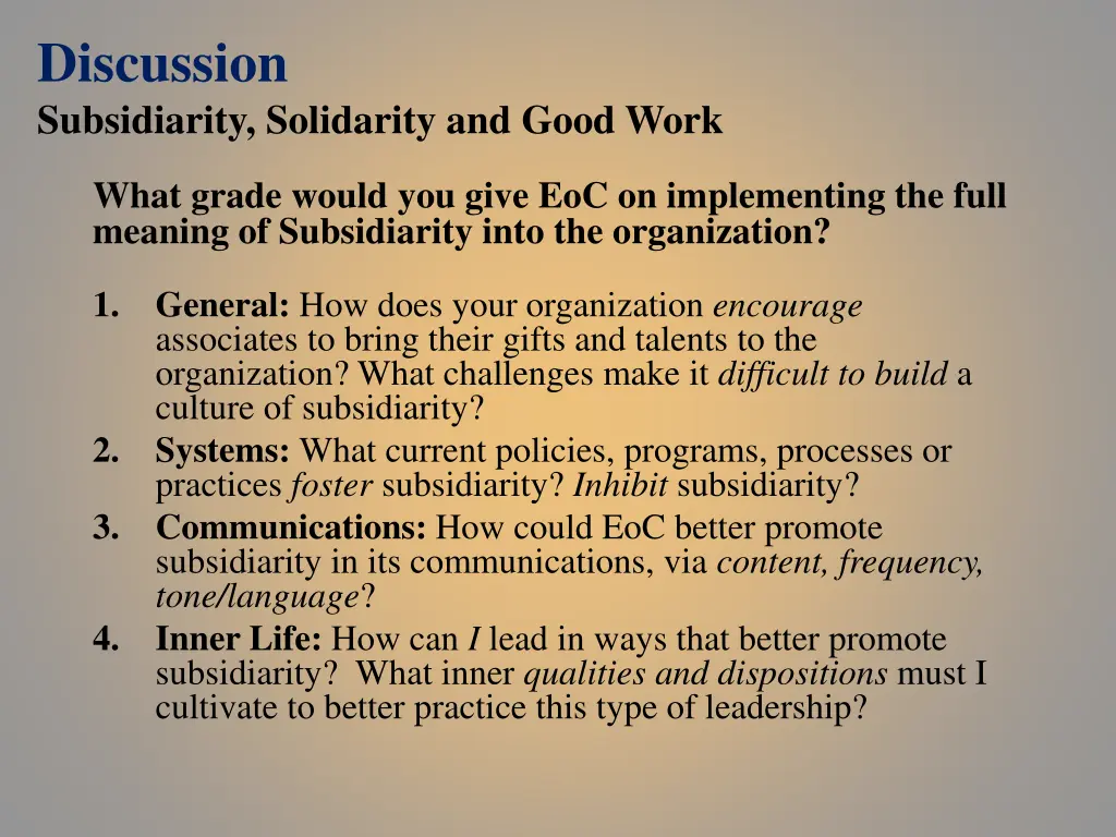 discussion subsidiarity solidarity and good work