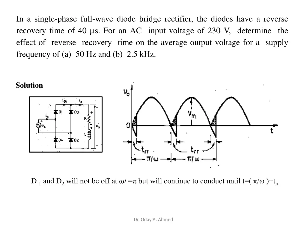in a single phase full wave diode bridge