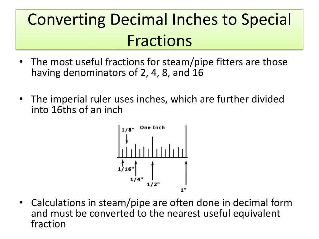 converting decimal inches to special fractions