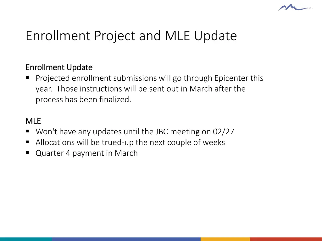 enrollment project and mle update