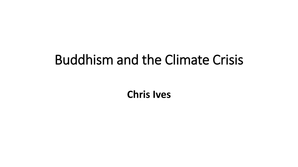 buddhism and the climate crisis buddhism
