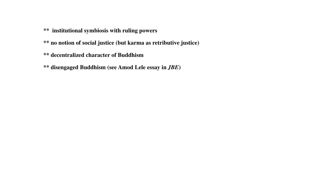 institutional symbiosis with ruling powers