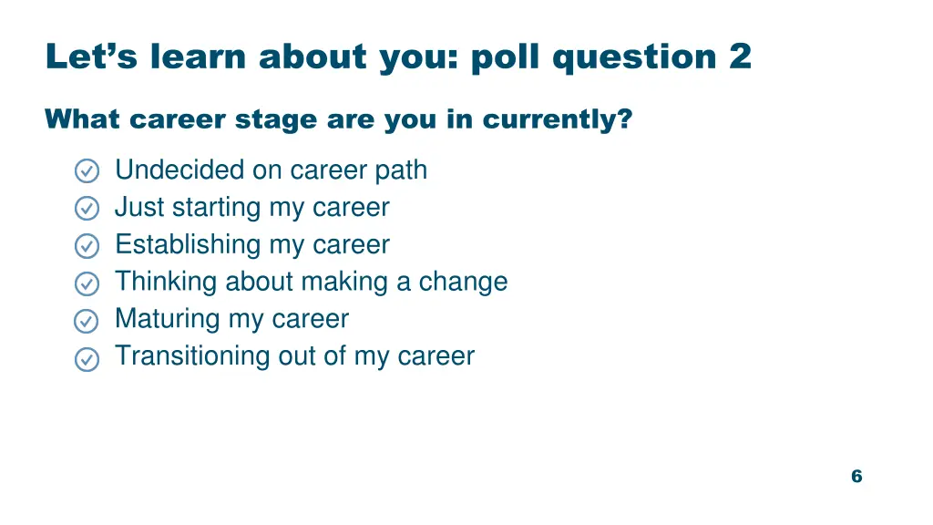 let s learn about you poll question 2