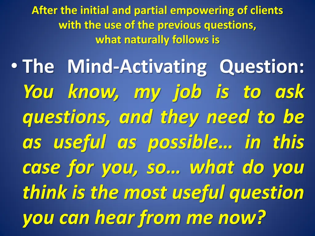 after the initial and partial empowering