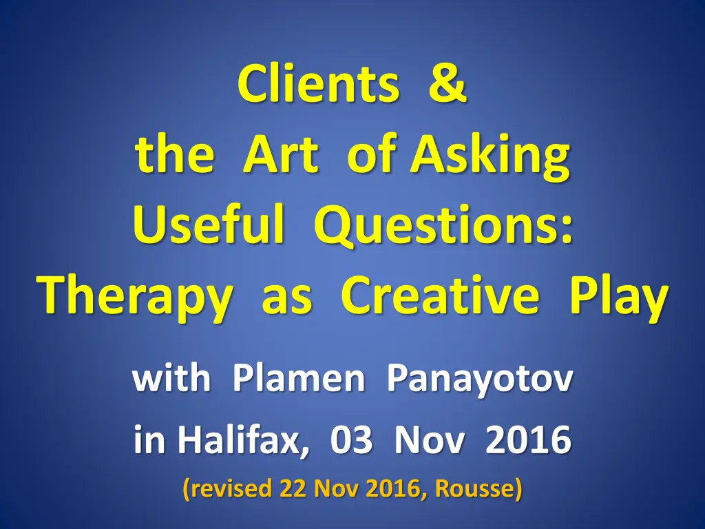 clients the art of asking useful questions