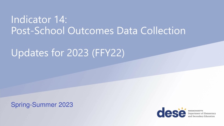 indicator 14 post school outcomes data collection