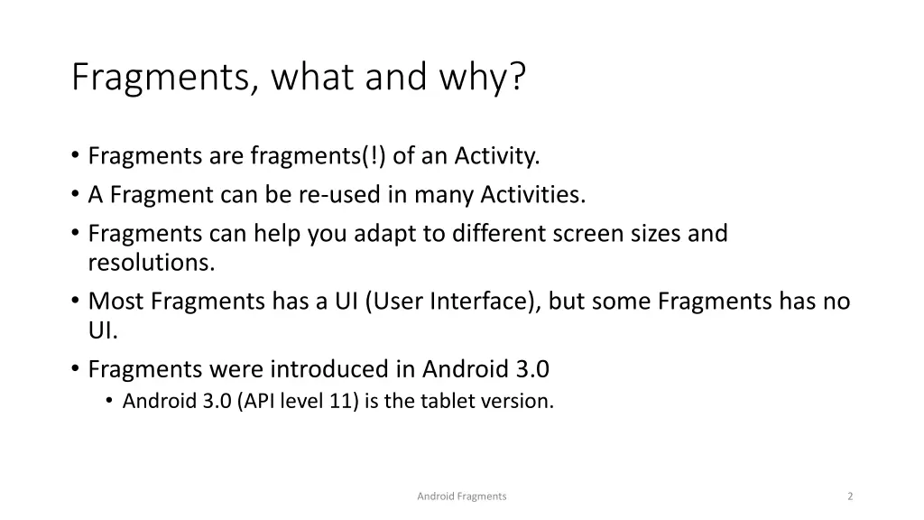 fragments what and why