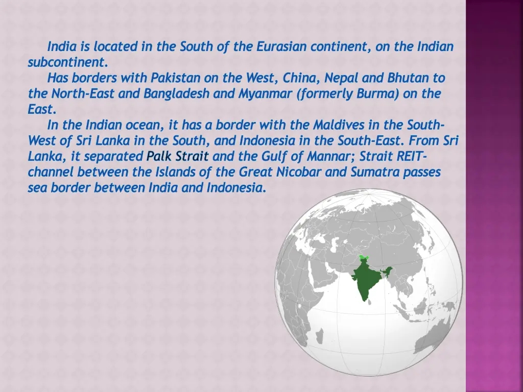 india is located in the south of the eurasian