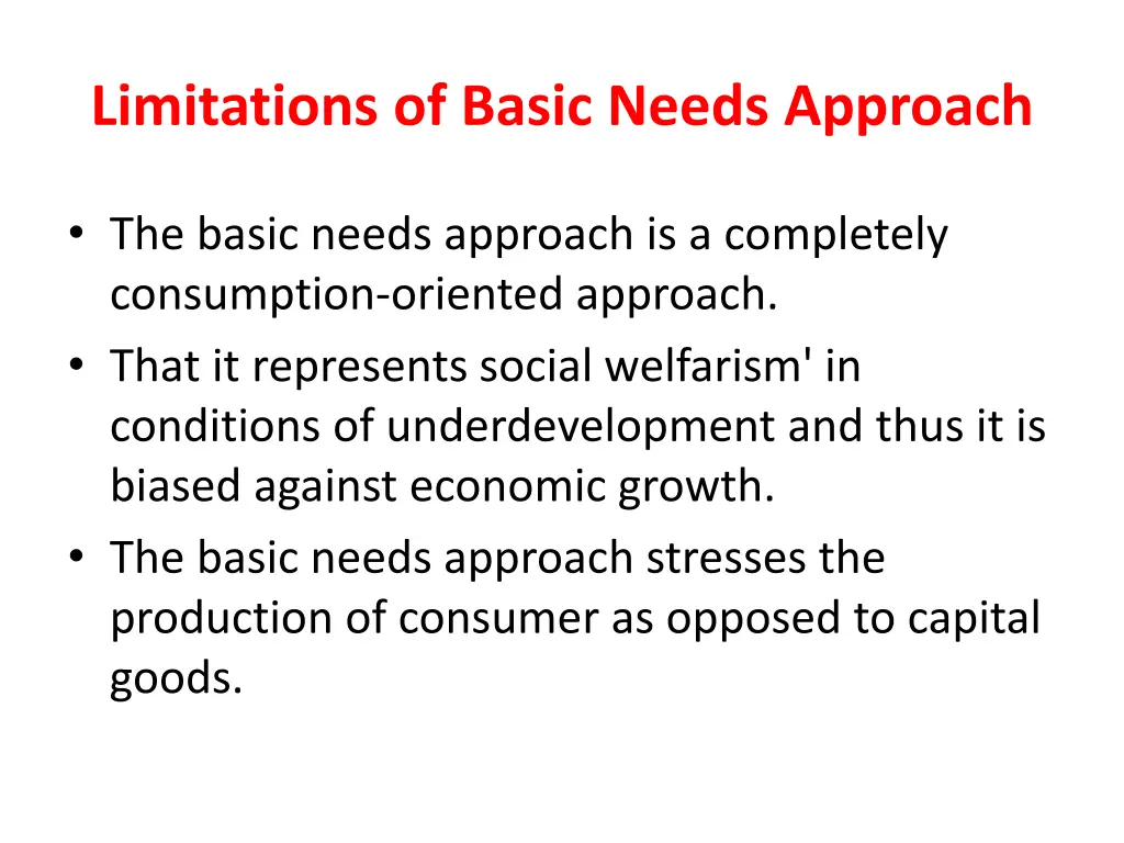 limitations of basic needs approach