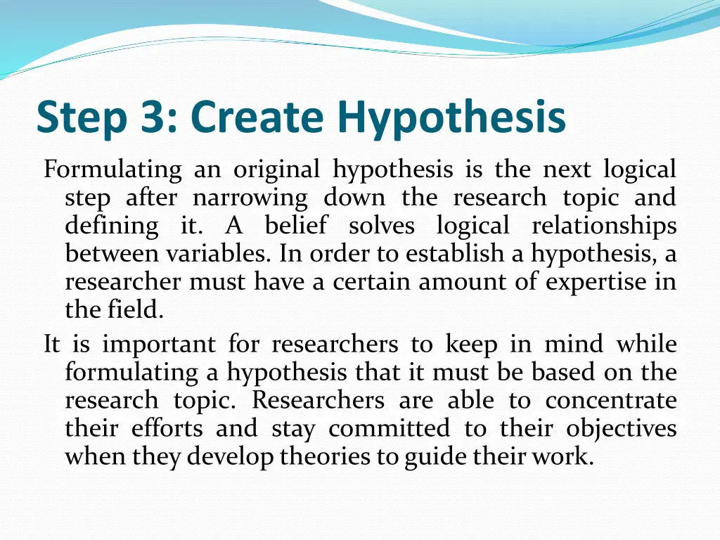 step 3 create hypothesis formulating an original