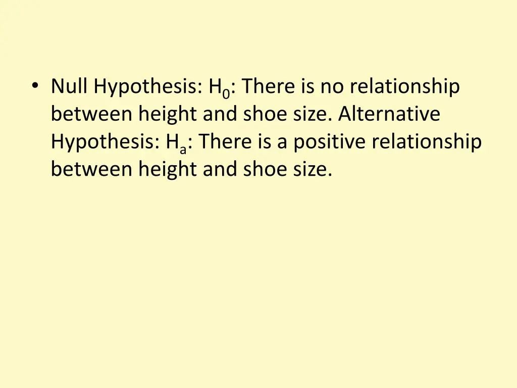 null hypothesis h 0 there is no relationship