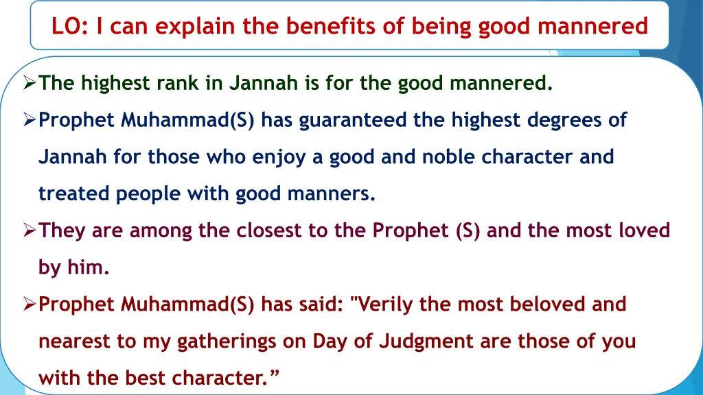 lo i can explain the benefits of being good