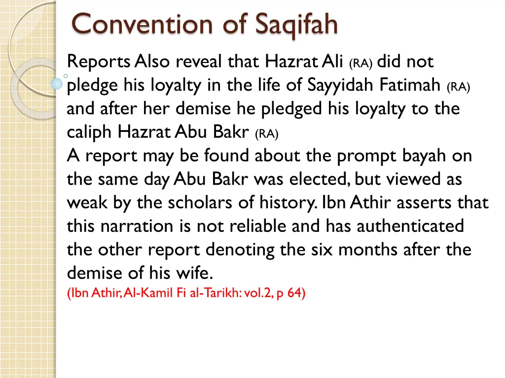 convention of saqifah reports also reveal that