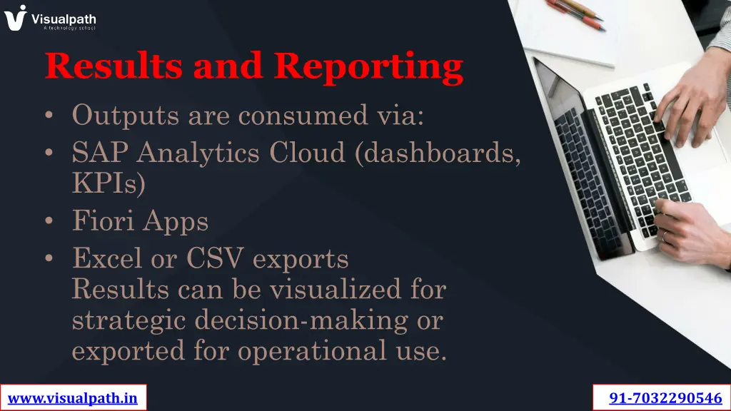 results and reporting outputs are consumed