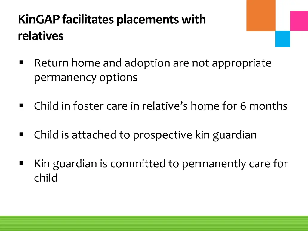 kingap facilitates placements with relatives