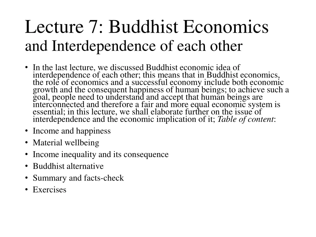 lecture 7 buddhist economics and interdependence