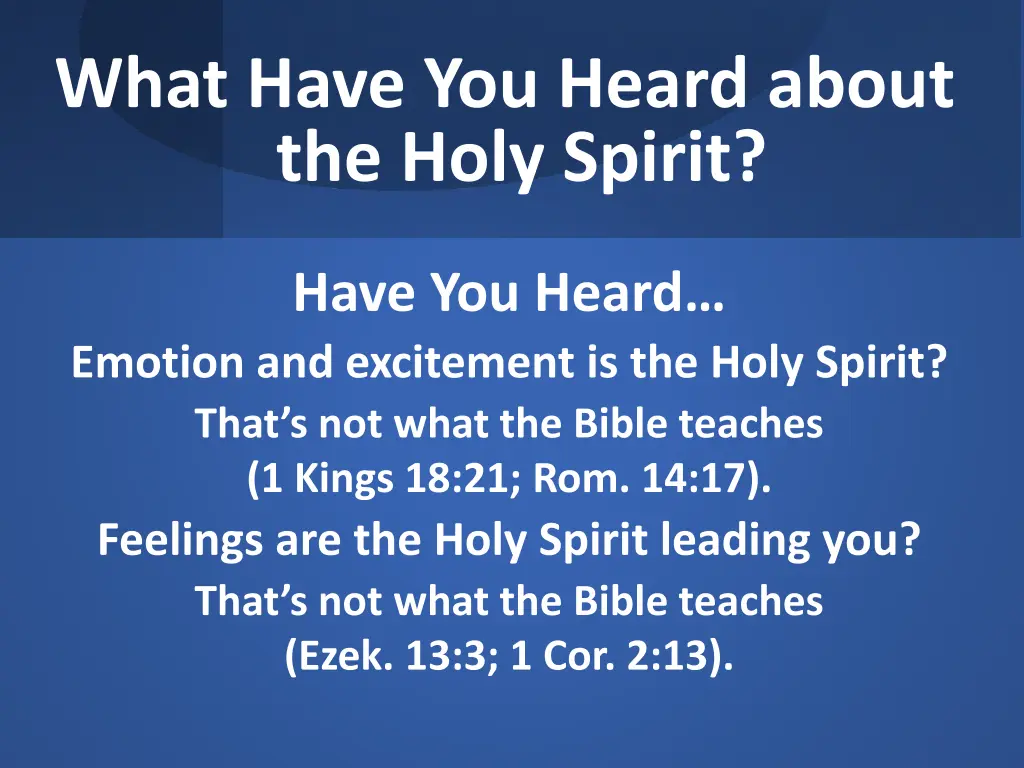 what have you heard about the holy spirit 5